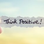 10 Tips Praktis agar Pikiran Tetap Positif